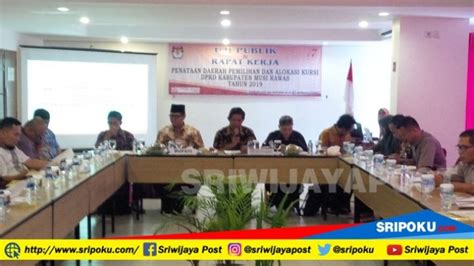 Kpu Musirawas Gelar Uji Publik Penataan Dapil Dan Alokasi Kursi Dprd