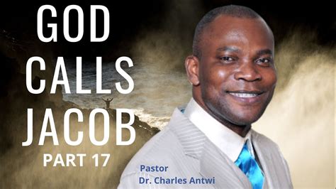 Sunday Worship Service God Calls Jacob Part 17 By Pastor Dr