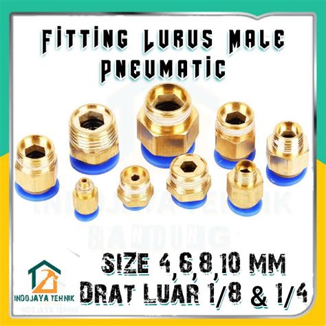 Jual FITTING LURUS MALE PNEUMATIC SELANG 4 6 8 10MM DRAT LUAR 1 8 1 4