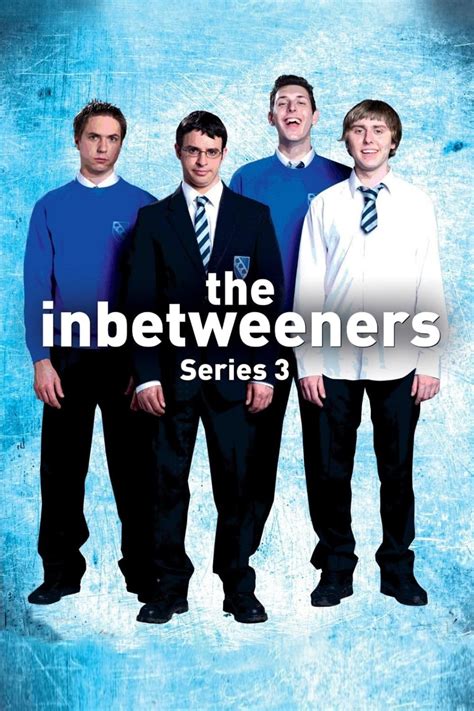 The Inbetweeners (TV Series 2008-2010) - Posters — The Movie Database ...