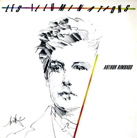 Les Illuminations Arthur Rimbaud By Larry Martin Alain Moussay