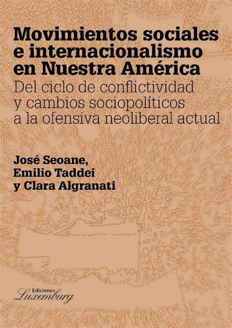 Pdf Movimientos Sociales E Internacionalismo Final Transformaciones