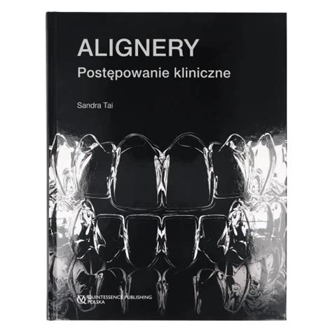 S Tai Alignery Post Powanie Kliniczne Dentaltree Internetowy Sklep