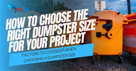 How To Choose The Right Dumpster Size For Your Project