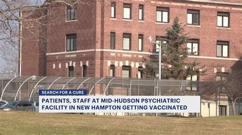 Patients at Mid-Hudson Psychiatric Facility get vaccinated