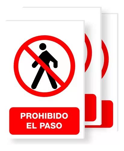 Señalamiento Letrero Prohibido El Paso 30x20 3 Piezas Meses Sin Intereses