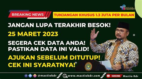 Jangan Lupa Terakhir Besok 25 Maret 2023 Tunjangan Guru 1 3 Juta