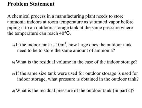 Solved Problem Statement A Chemical Process In A