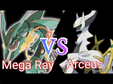 MEGA RAYQUAZA VS ARCEUS A BATTLE OF THE GODS YouTube