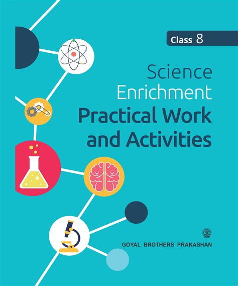 Science Enrichment Practical Work And Activities For Class Expert