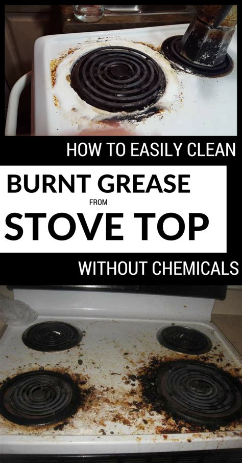 How To Easily Clean Burnt Grease From Stove Top Without Chemicals