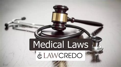 Medical Laws Law Credo Best Legal Guide In The World