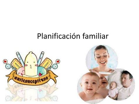 Planificación Familiar Ppt