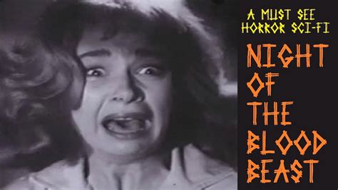 Night Of The Blood Beast 1958 Horror Sci Fi Movie Youtube