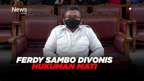 Ferdy Sambo Divonis Mati Warganet Merinding Dengarnya