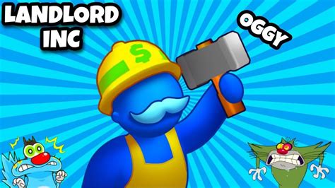 Oggy Build World Biggest Apartment In Landlord Inc Game With Jack