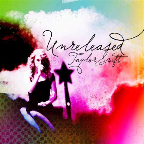 taylor swift unreleased songs on Tumblr