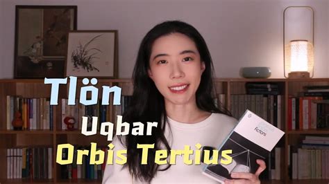 My Thoughts On Tl N Uqbar Orbis Tertius By Jorge Luis Borges Youtube