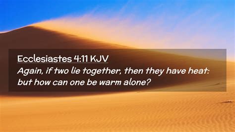 Ecclesiastes 411 Kjv Desktop Wallpaper Again If Two Lie Together