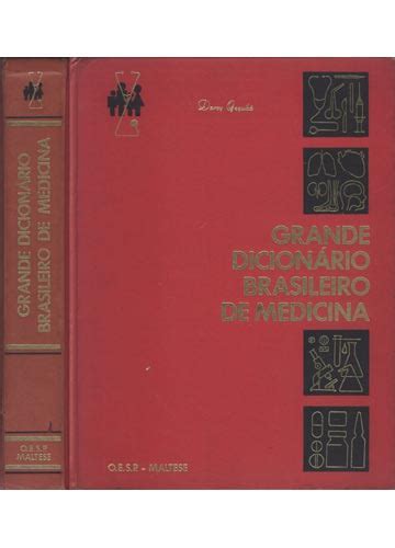 Sebo do Messias Livro Grande Dicionário Brasileiro de Medicina