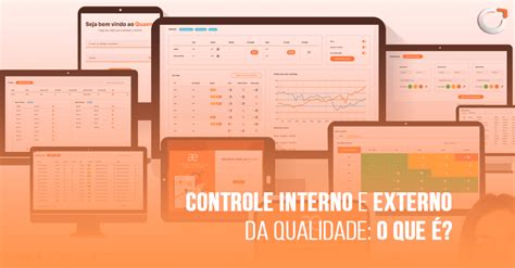 Controle Interno e Externo da Qualidade O que é Software para