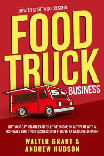 Best Running A Food Truck For Dummies 2023 Where To Buy Tutorials DB