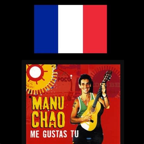 Stream Manu Chao Me Gustas Tu By Funkinova Listen Online For Free