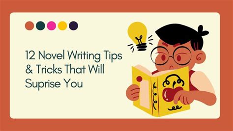 12 Novel Writing Tips & Tricks That Will Surprise You | Unleash Cash