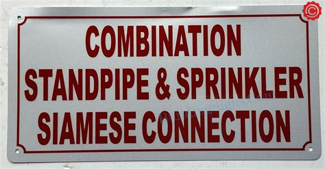 Combination Standpipe And Sprinkler Siamese Connection Sign Hpd Signs The Official Store