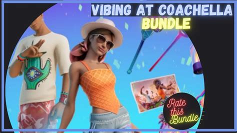 Vibing At Coachella Bundle Fortnite YouTube