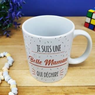 Mug Je Suis Une Belle Maman Qui D Chire Cadeau Belle M Re