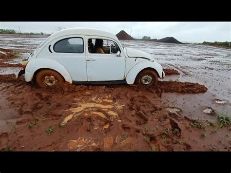 Fomos Na Estrada Na Chuva E O Fusca Ficou Atolado STUCK CAR YouTube