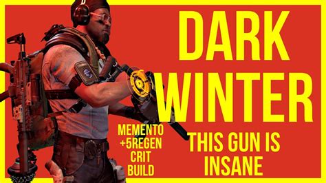 The Division 2 DARK WINTER SMG REGEN MEMENTO CRIT BUILD Heroic Solo