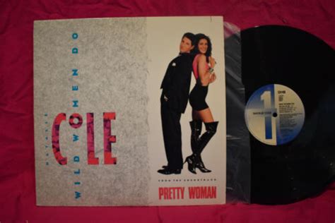 Natalie Cole Wild Women Do 12 Single From Pretty Woman Soundtrack EBay