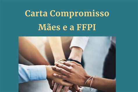 Carta Compromisso Mães e Frente Parlamentar Primeira Infância