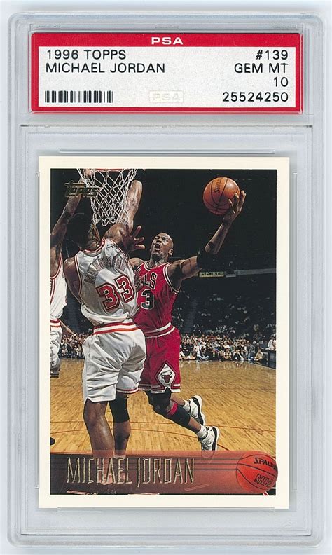 Lot Detail 1996 Topps Michael Jordan 139 Card PSA GEM MT 10