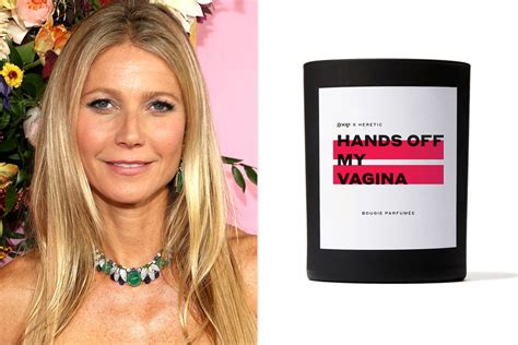 Gwyneth Paltrows Goop Introduces Hands Off My Vagina Candle