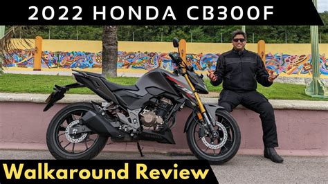 Meet The 2022 Honda Cb300f Motorcycle In Our Walkaround Review First