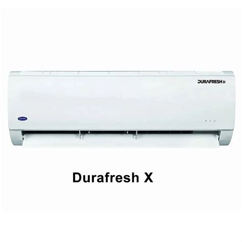 Carrier 1 5 Ton 3 Star Durafresh X Split Air Conditioners At Rs 24500