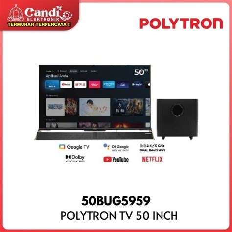 Jual Polytron K Uhd Smart Cinemax Soundbar Google Tv Inch Pld