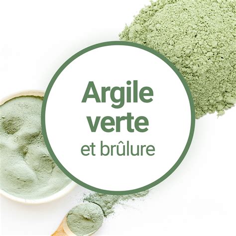 Comment Soulager Une Br Lure Cutan E Avec Largile Verte