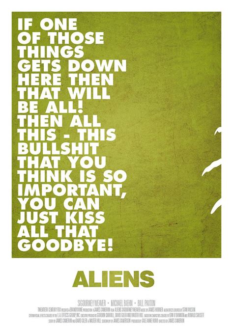 Aliens (1986) ~ Movie Quote Poster by David Shaw #amusementphile ...