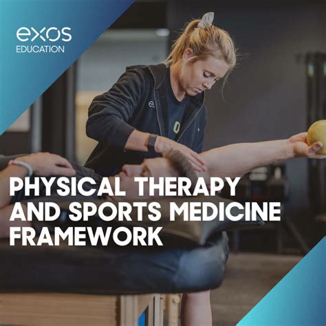 Exos Physical Therapy Sports Medicine Framework