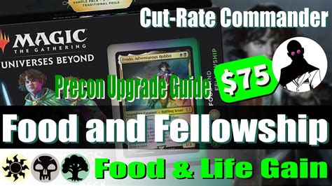 Food And Fellowship Precon Upgrade Guide Cut Rate Commander