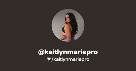 Kaitlynmariepro Twitter Instagram Facebook Tiktok Linktree