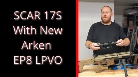 Scar 17s Initial Setup Lpvo And Muzzle Brake Youtube