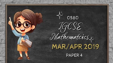 Cambridge Igcse Mathematics Mar Apr Paper Video Youtube