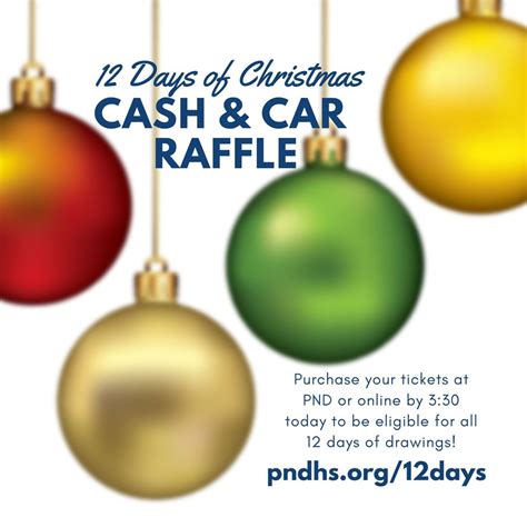 12 Days Of Christmas Cash And Car Raffle Pndhs