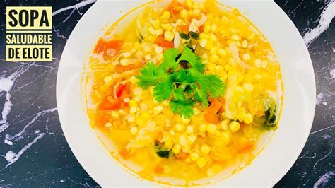 Como hacer sopa de elote fácil rica y saludable corn soup recipe