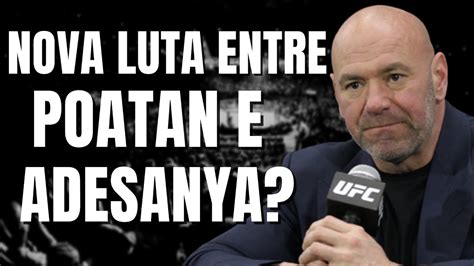 Dana White Revela Se Haver Uma Trilogia Entre Alex Poatan E Israel